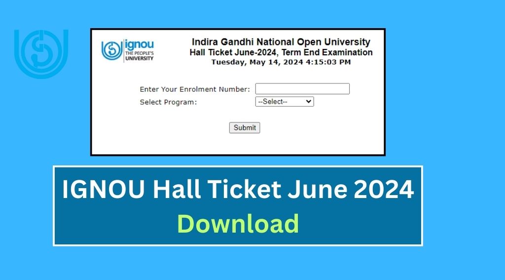 IGNOU Hall Ticket 2024
